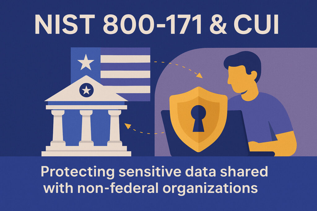 NIST 800-171 security and compliance overview – Key objectives for non-federal systems 🧑‍💻 | Ciegate